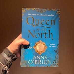 Queen of the North - By Anne O'Brien